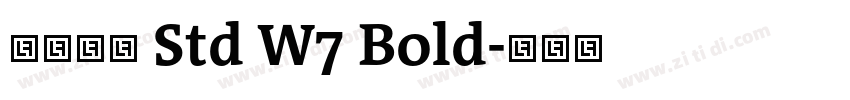 平成明朝 Std W7 Bold字体转换